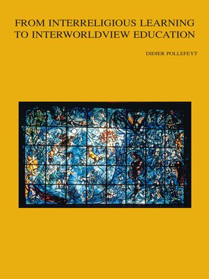 cover image of From Interreligious Learning to Interworldview Education